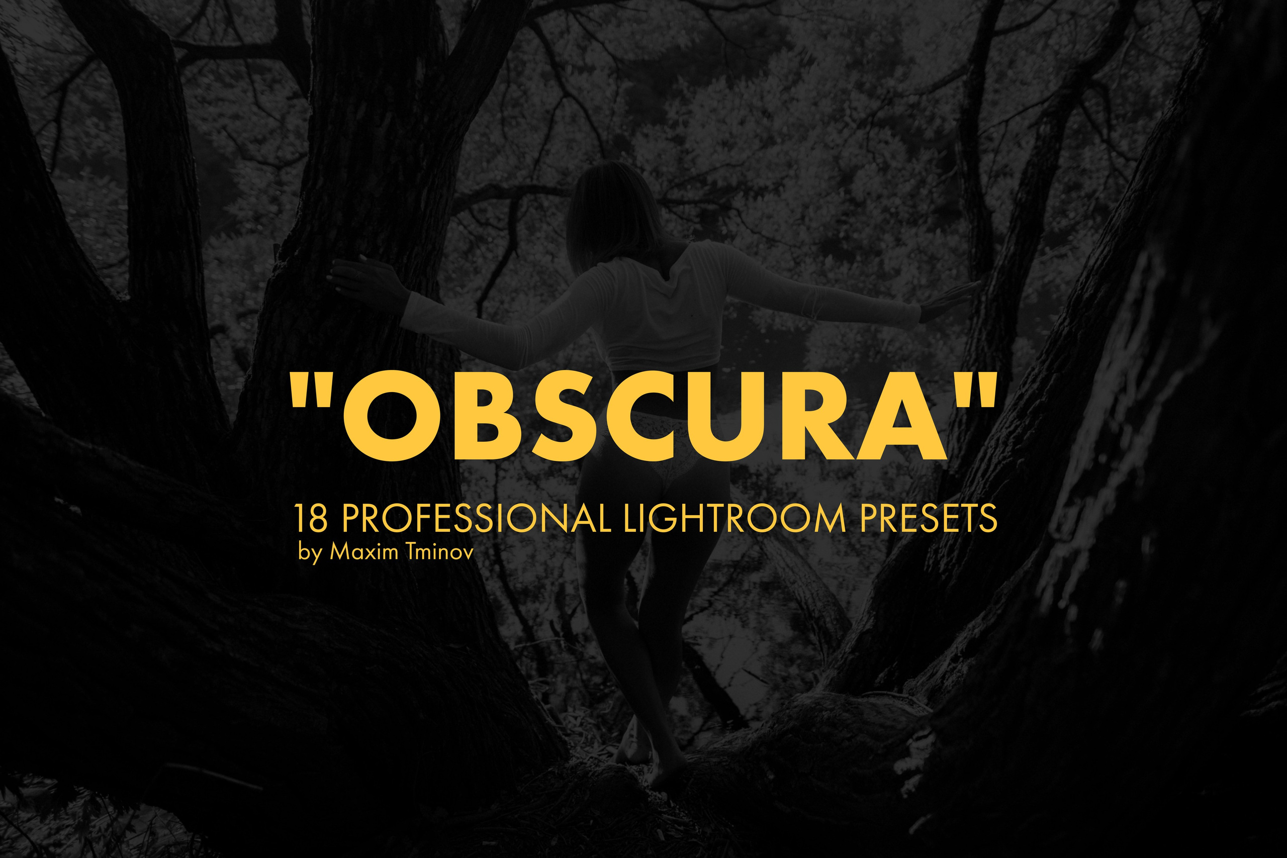 “OBSCURA” — Lightroom & ACR Preset Pack