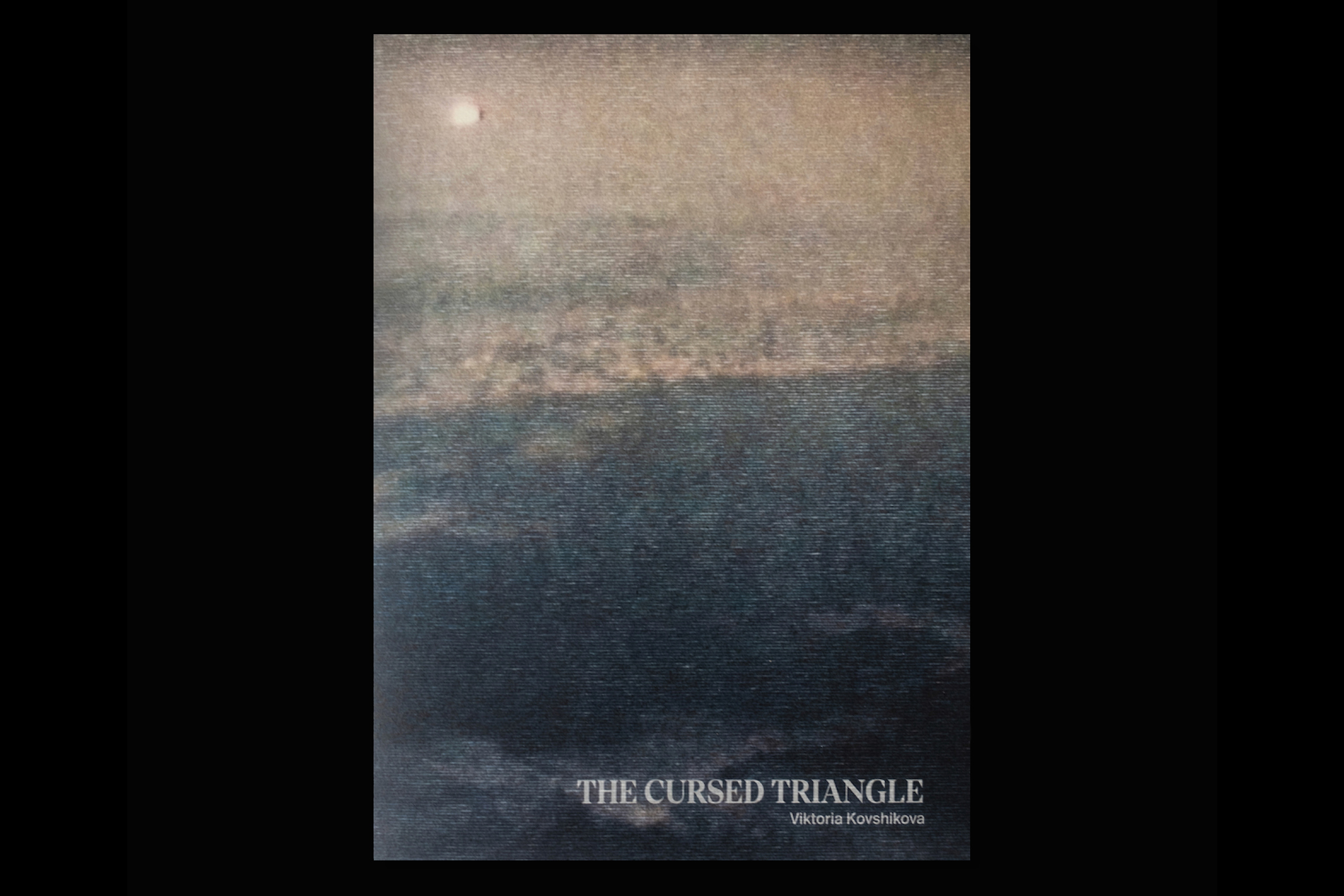 The Cursed Triangle. Viktoria Kovshikova