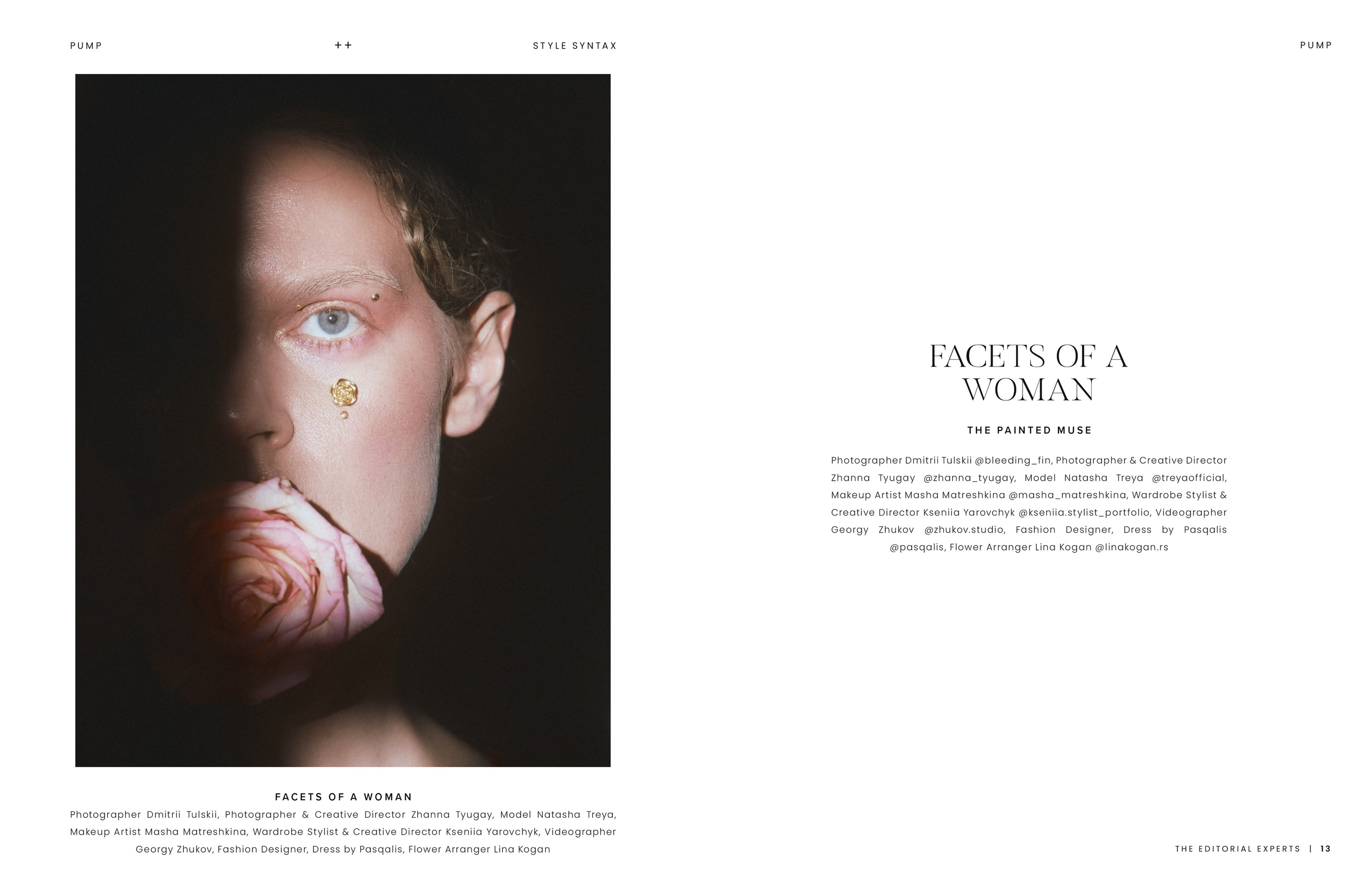 FACET OF A WOMEN. THE PAINTED MUSE. EDITORIAL. JULY 2026. Zhanna Tyugay is a fashion photographer, visual artist and film maker based in Novi Sad