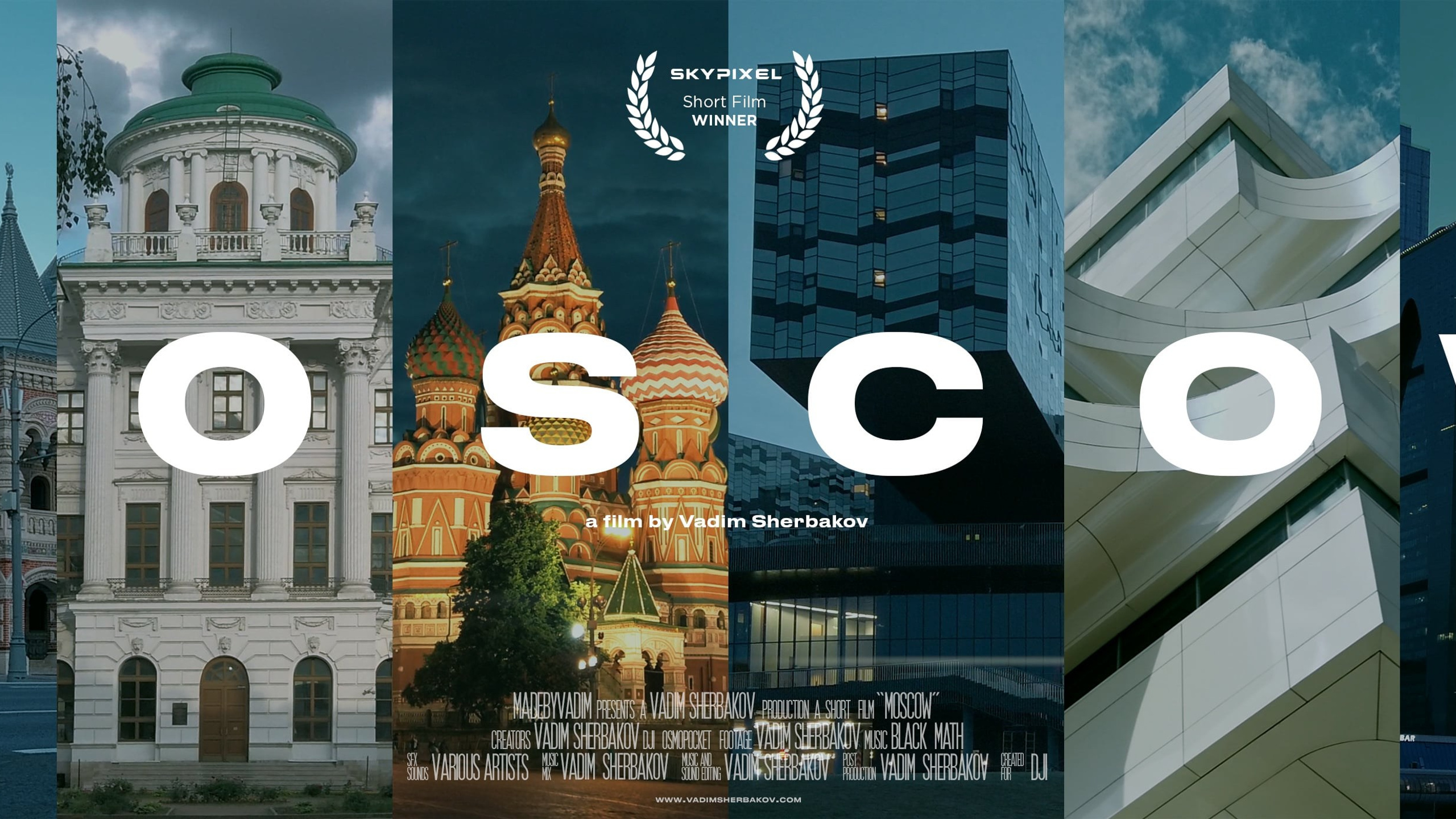 Moscow. Short films by Vadim Sherbakov