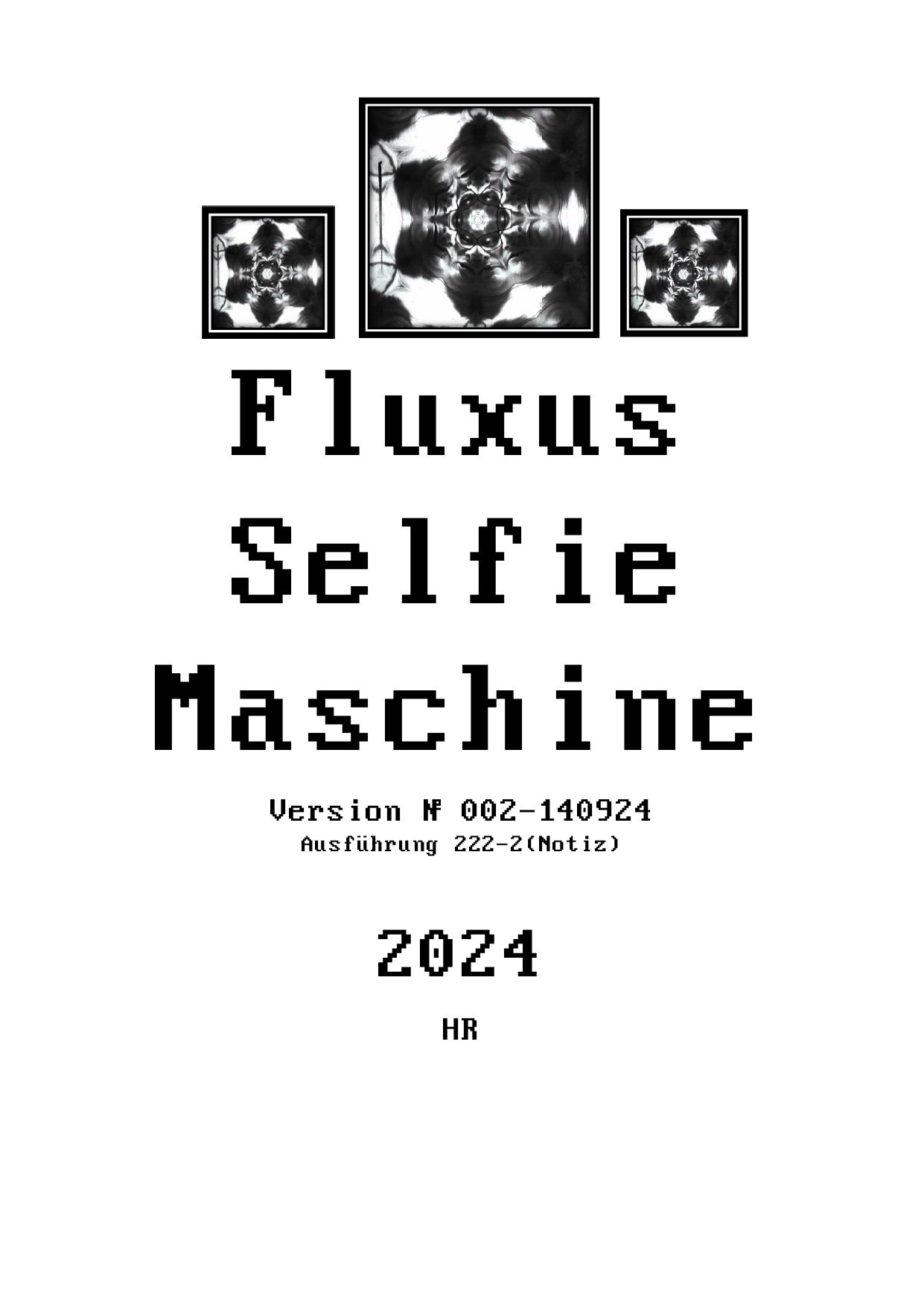 Fluxus Selfie Machine. Roman Hodirev is an esoteriologist, multidisciplinary artist, photographer and musician. Saint Petersburg, Riga
