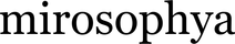mirosophya.com