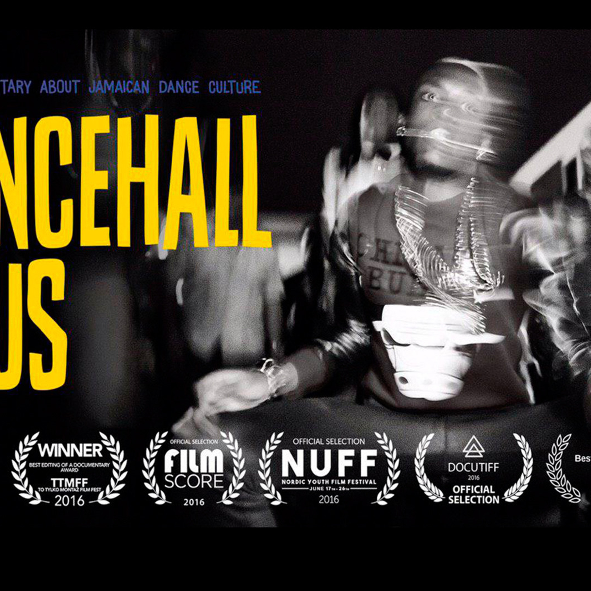 Dancehall Is Us. Документальный фильм