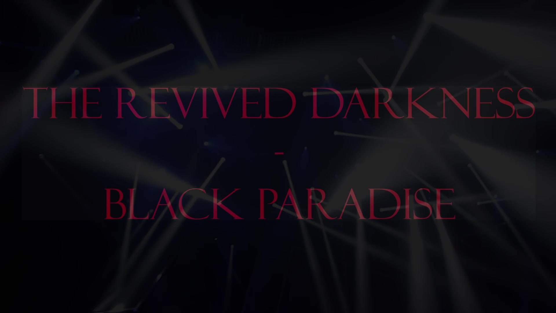 The Revived Darkness. Магия фото/кино от Tony.REC