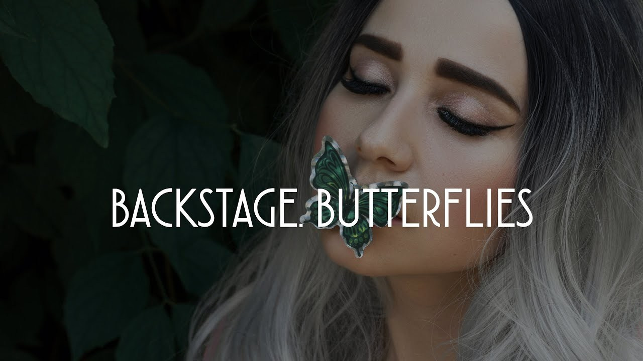 BACKSTAGE. Butterflies 🦋. Фотограф Губкин