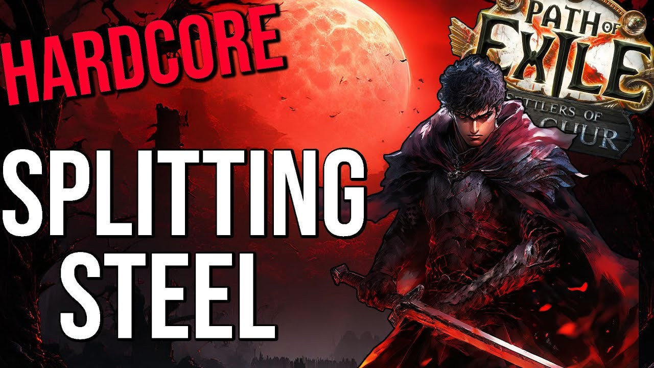 Poe раскалывающая сталь. Билды и гайды по Path of Exile и Path of Exile 2