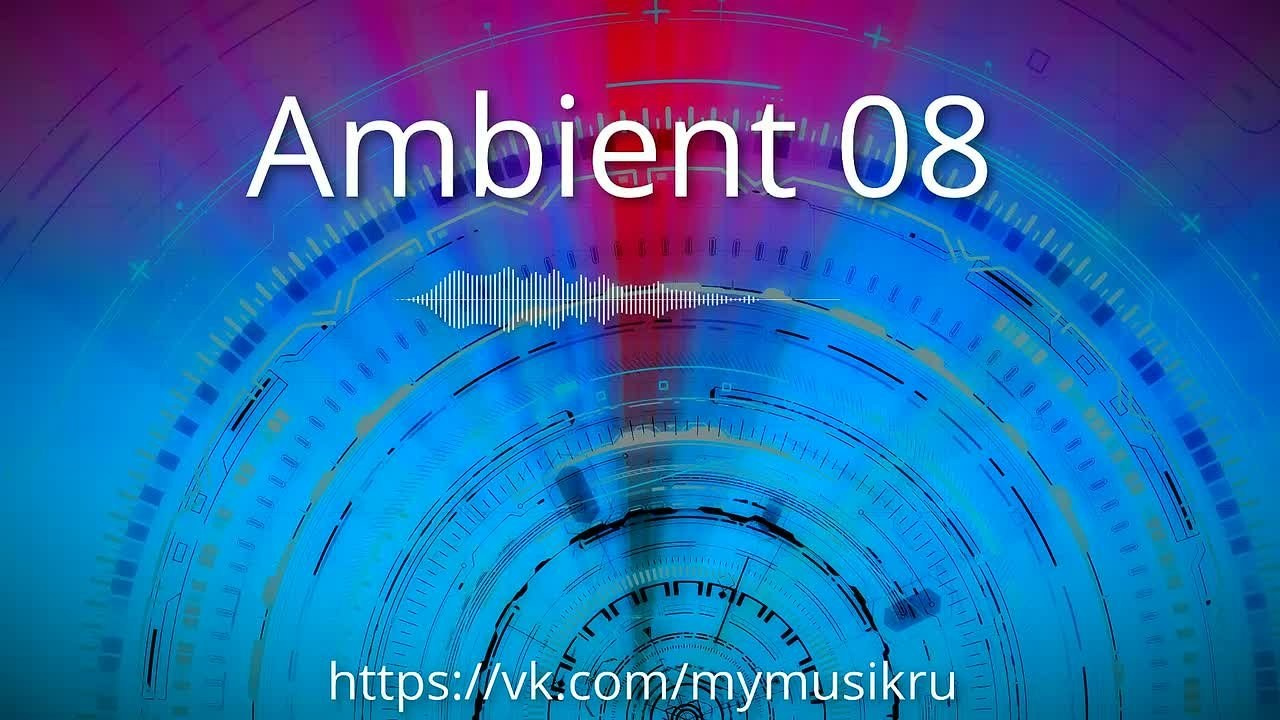 Эмбиент медитации. Новые пространства. Часть 01