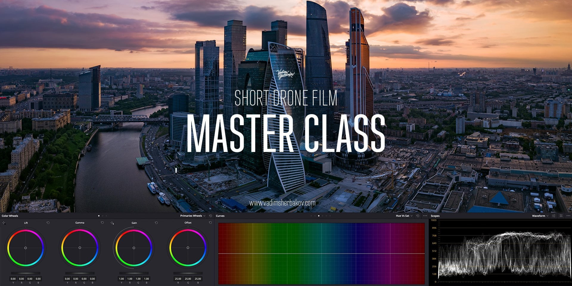 Drone FILM Master Class Russian. Vadim Sherbakov Portfolio