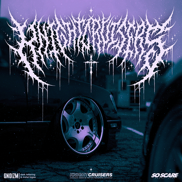 Knightcruisers. GNOIZM | Metal Logos & Dark Lettering