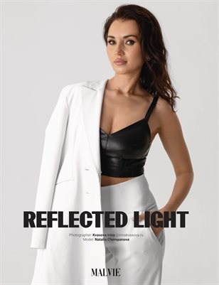 Наташа в журнале MALVIE (ФРАНЦИЯ, МОНПЕЛЬЕ). Ирина Квасова | Фотограф в стиле VOGUE | Тюмень