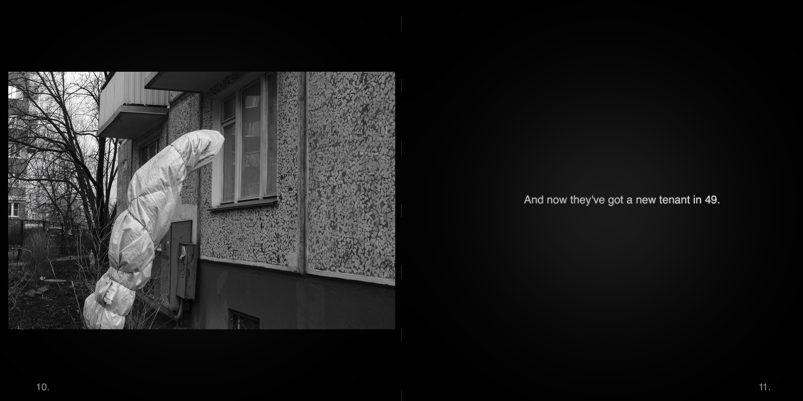 A visual poem about the influence of ghosts on our everyday life. Alexandr Staub Multidisciplinary artist