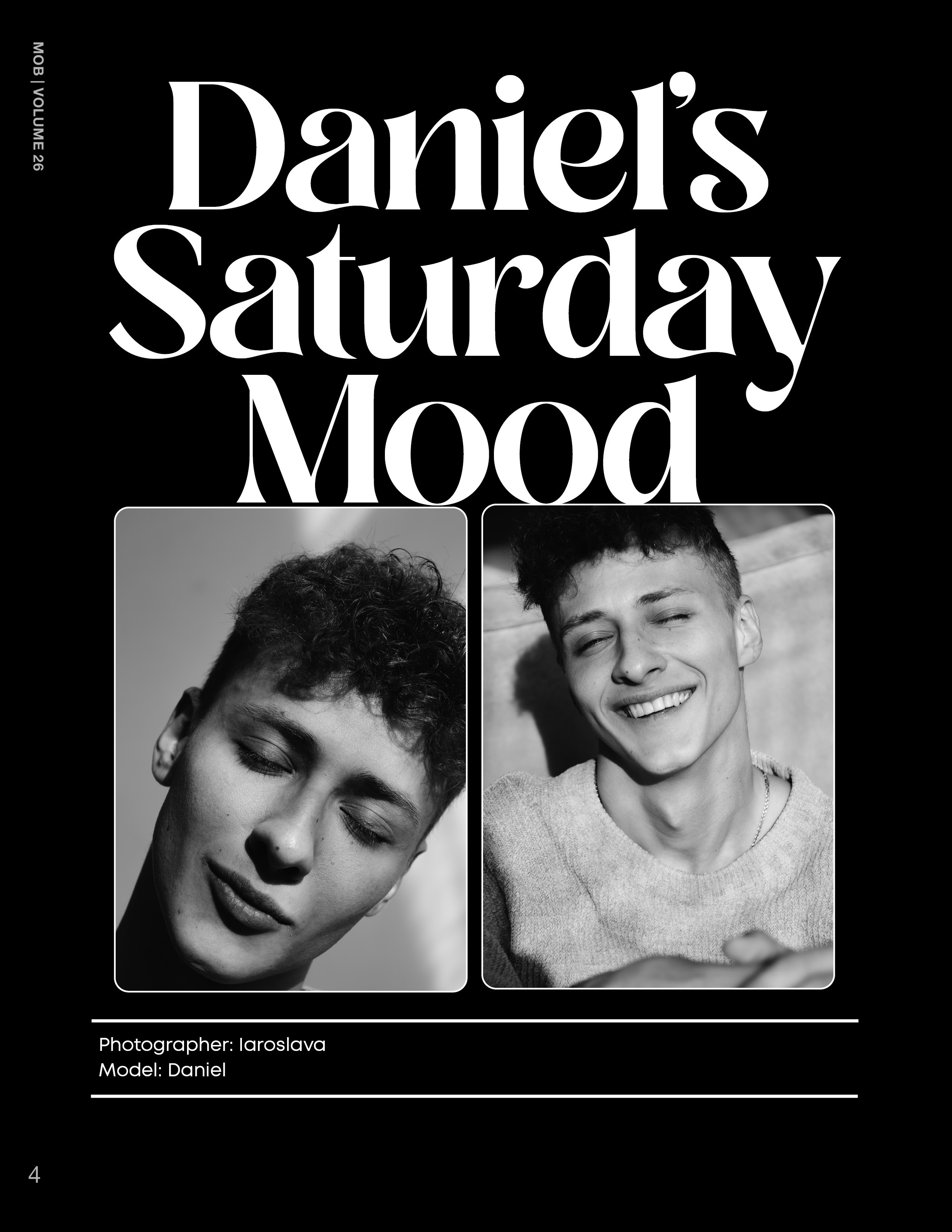 Daniel Saturday Mood. Фотограф в Москве Ярослава Фролова