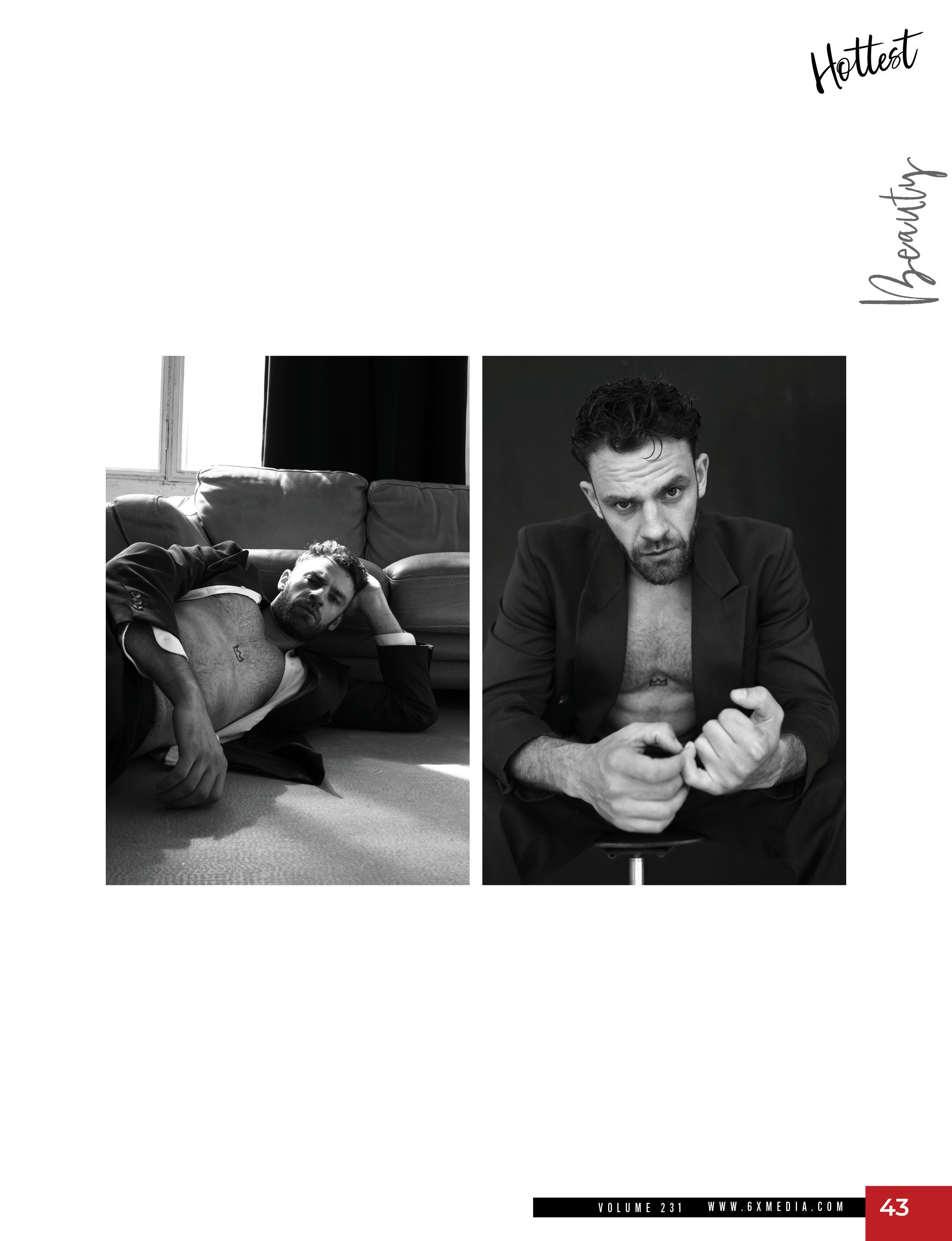 Чёрно-белое изображение, разделённое на две части. Слева мужчина лежит на полу рядом с диваном, одетый в пиджак, расстёгнутый так, что видна его грудь. Справа – портрет мужчины в пиджаке, сидящего на стуле, с серьёзным выражением лица. Вверху справа надпись "Hottest Beauty", написанная каллиграфическим шрифтом. Внизу страницы указан номер тома "VOLUME 231", веб-адрес "WWW.6XMEDIA.COM" и номер страницы "43".