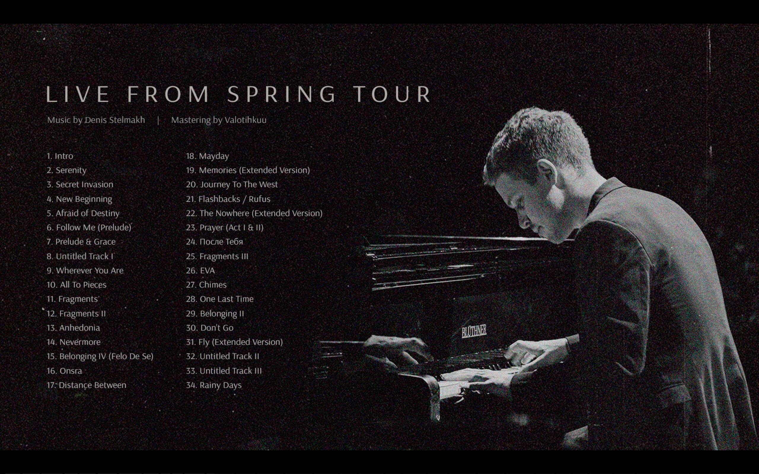 Denis Stelmakh - Live From Spring Tour [2022]