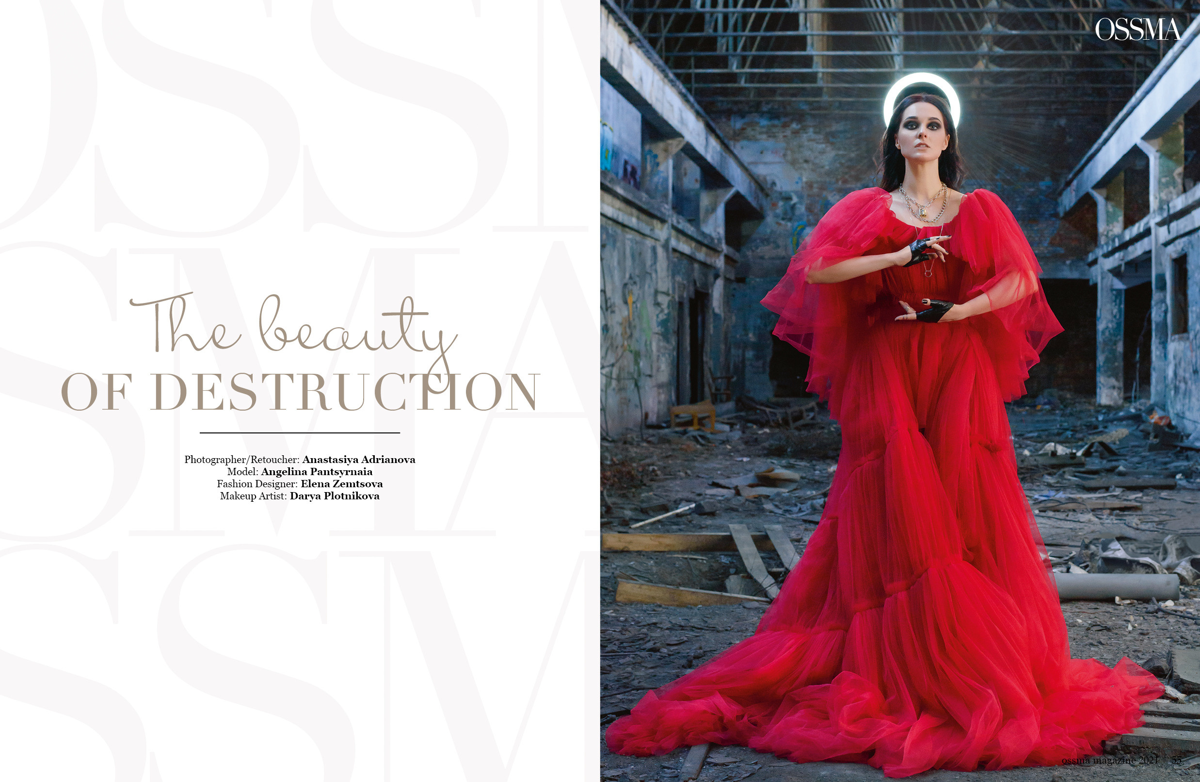 «The beauty of destruction» в OSSMA Magazine (сент.2021). Фотограф, ретушёр, графический дизайнер в Петербурге Адрианова Настя