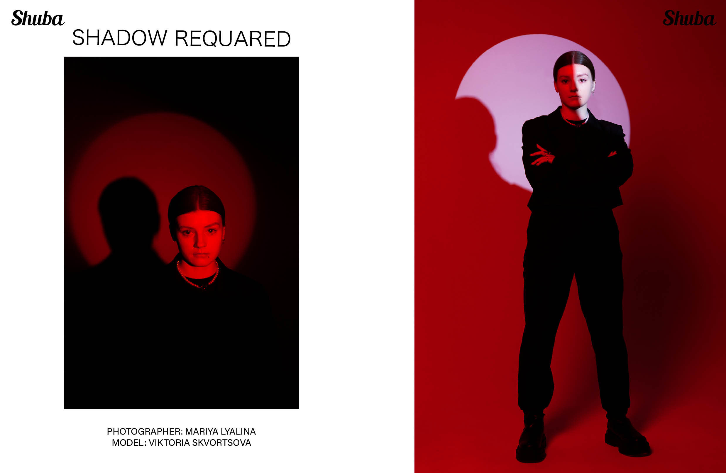 Shuba. Shadow Requared. Фотограф Старый Оскол Мавлыга Мария