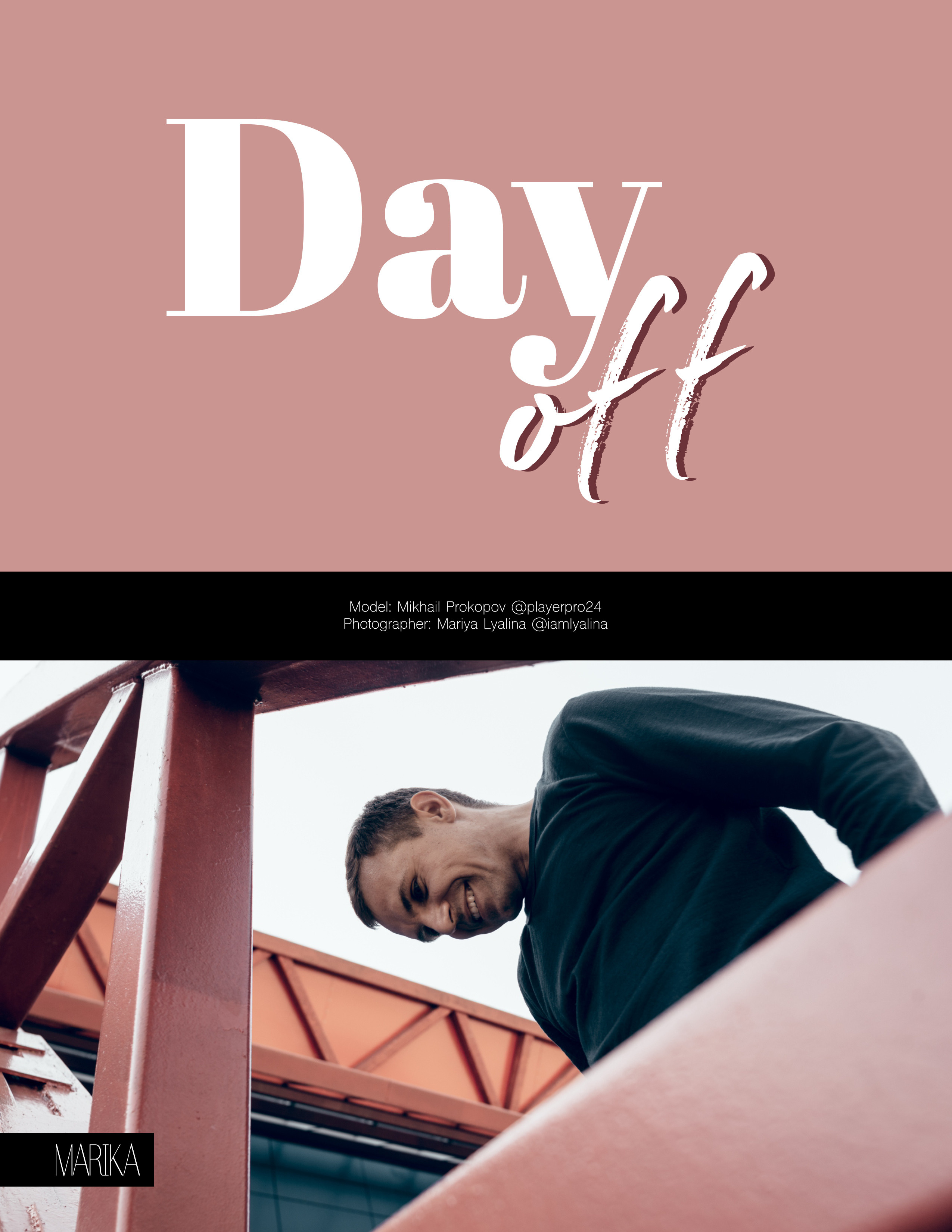 Day Off. Журналы Marika Magazine и Mob Journal. Фотограф Старый Оскол Мавлыга Мария