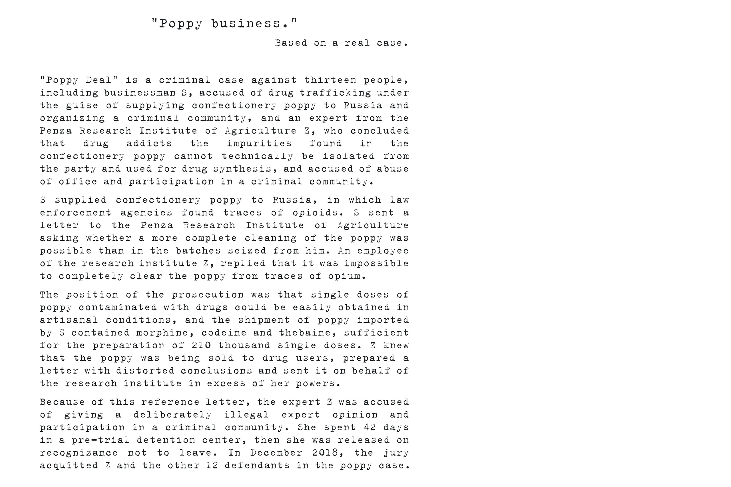 The fairytale’s end (on-going). Elena Kalyuzhnaya