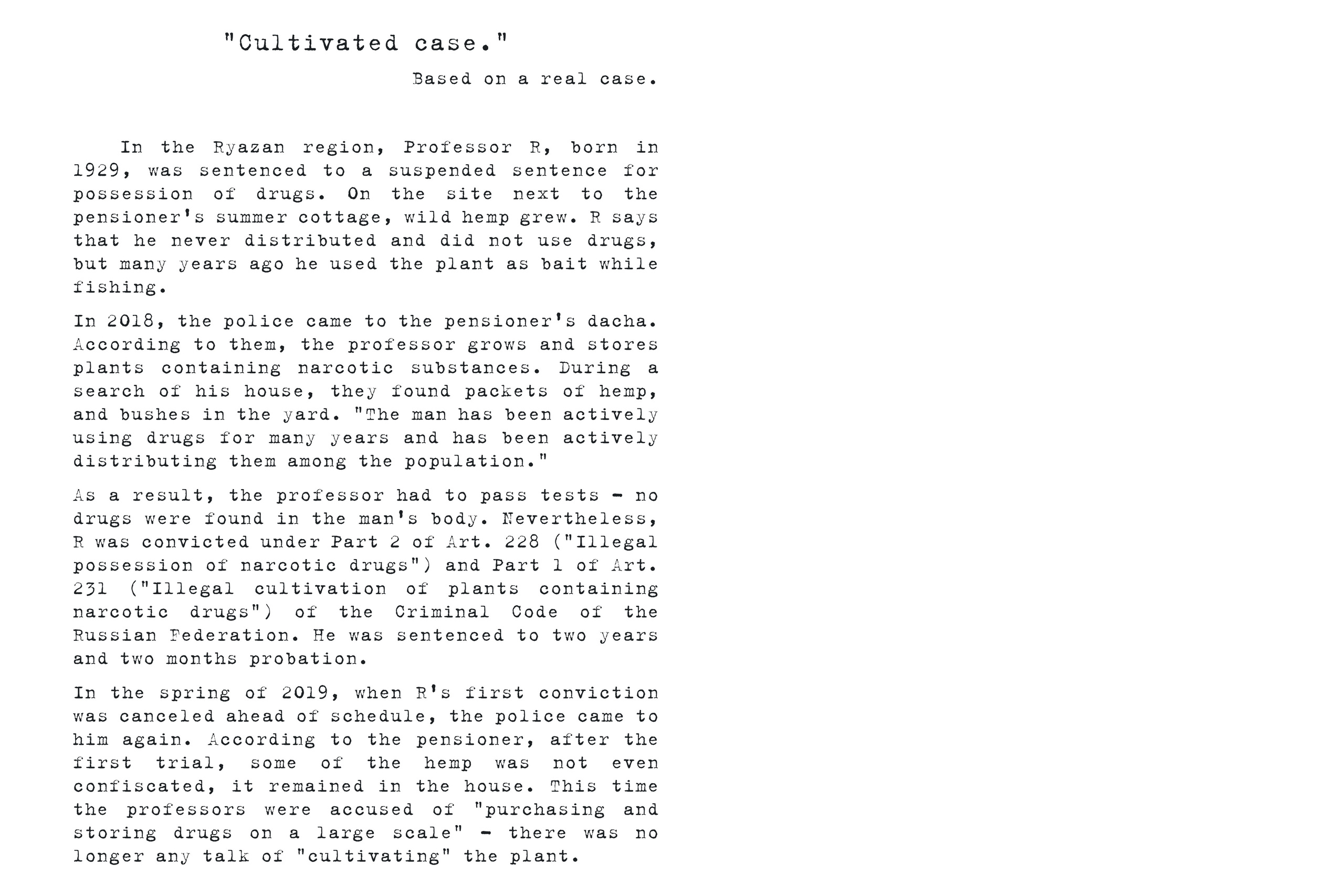 The fairytale’s end (on-going). Elena Kalyuzhnaya