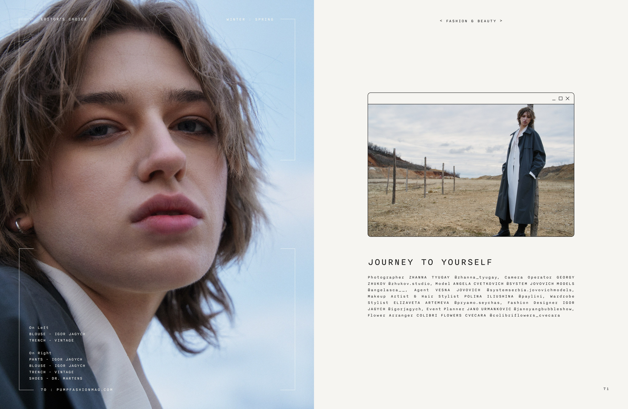 PUMP magazine February 2025 — Journey to yourself. Zhanna Tyugay is a fashion photographer, visual artist and film maker based in Novi Sad