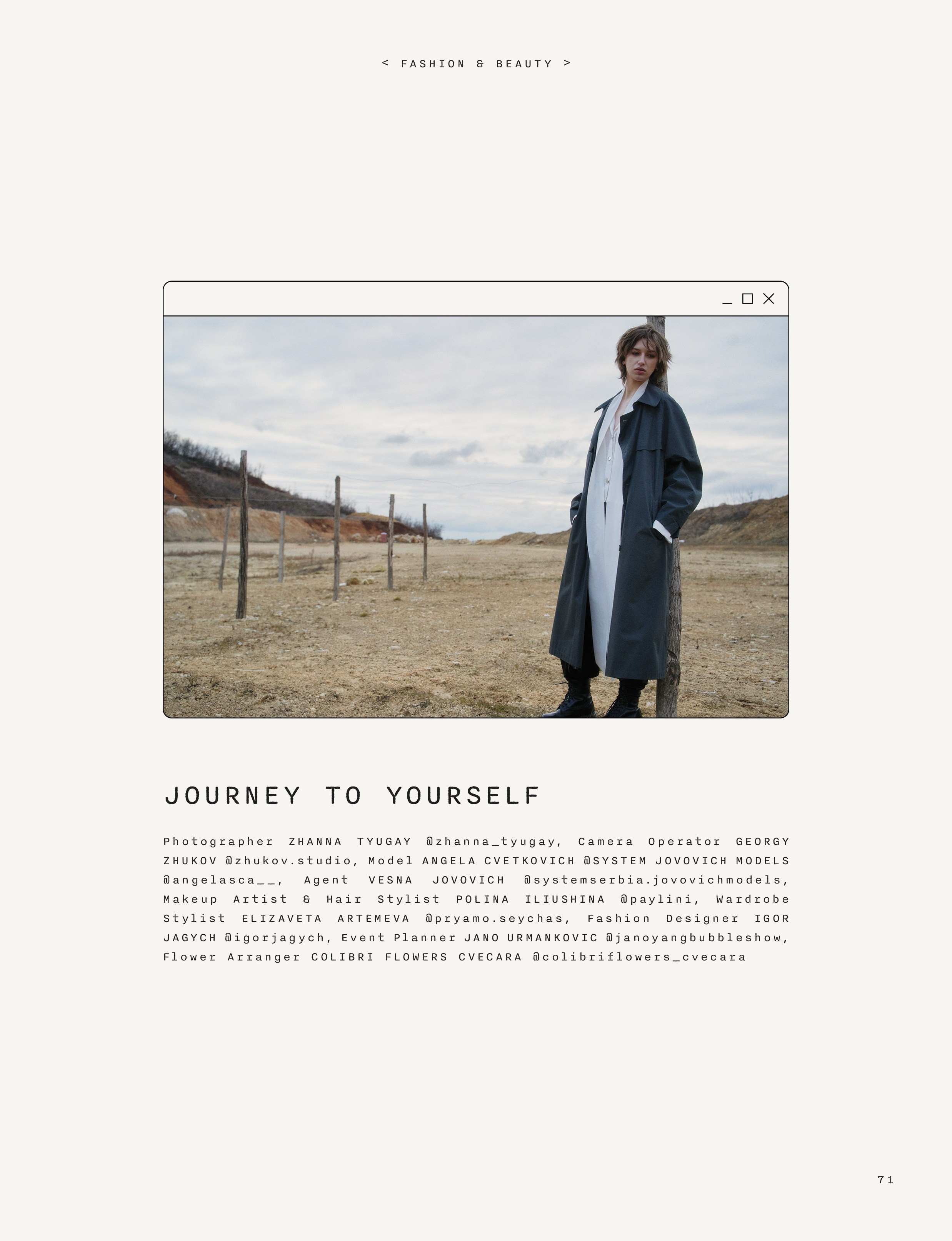 PUMP magazine February 2025 — Journey to yourself. Zhanna Tyugay is a fashion photographer, visual artist and film maker based in Novi Sad