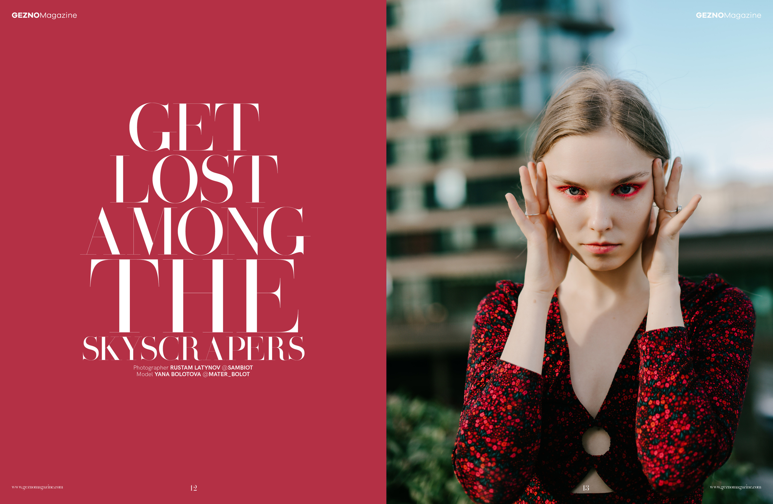 Get lost among the skyscrapers for Gezno Magazine. Рустам Латынов — профессиональный фотограф