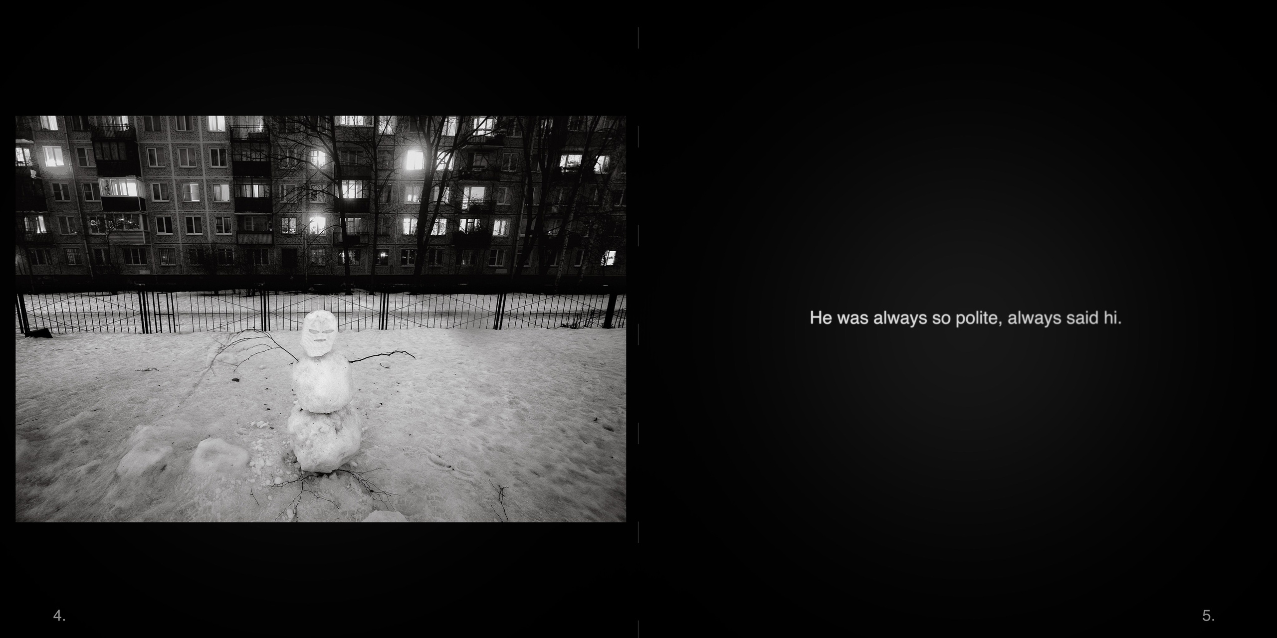 A visual poem about the influence of ghosts on our everyday life. Alexandr Staub Multidisciplinary artist