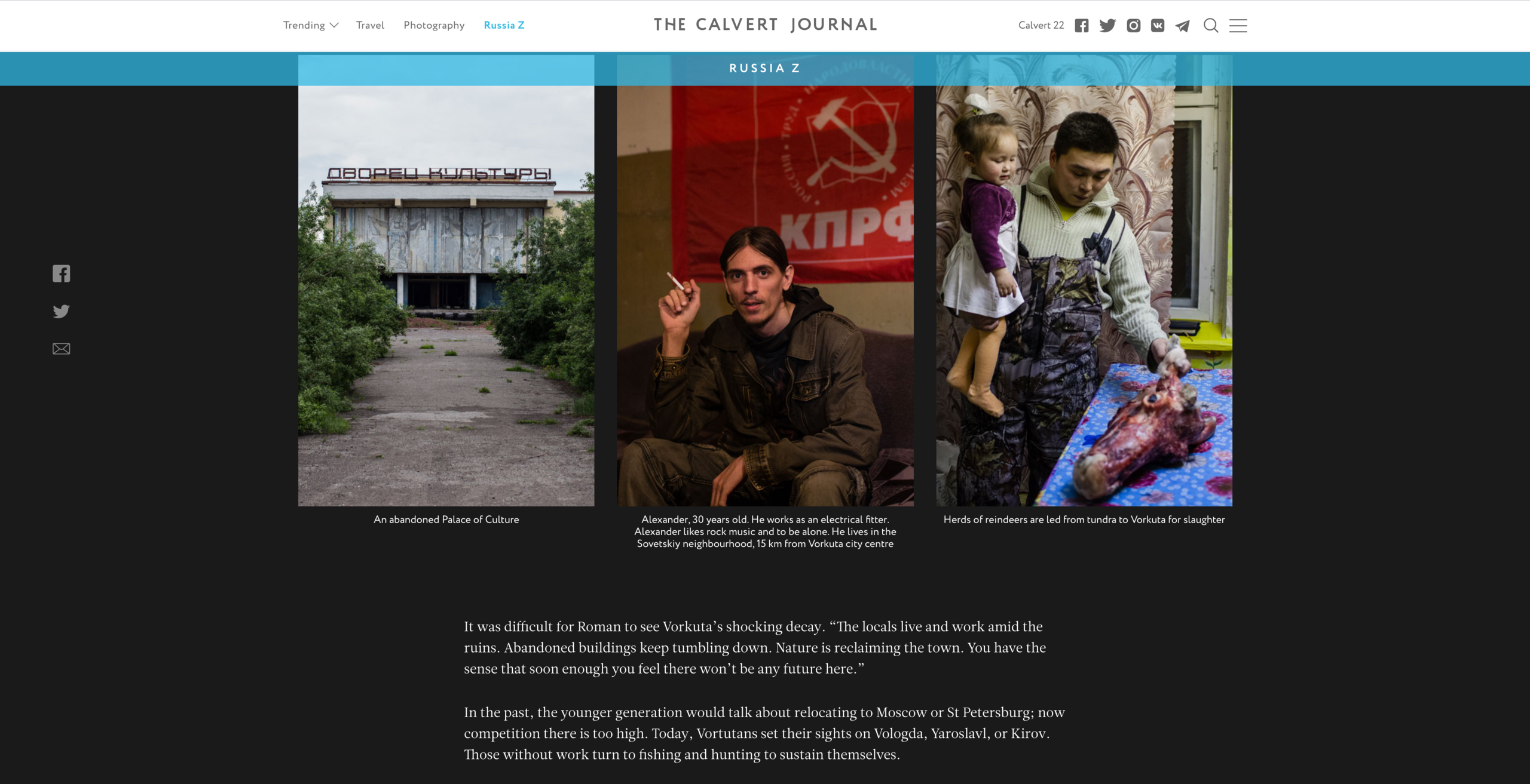 The Calvert Journal vorkuta  воркута  кальверт