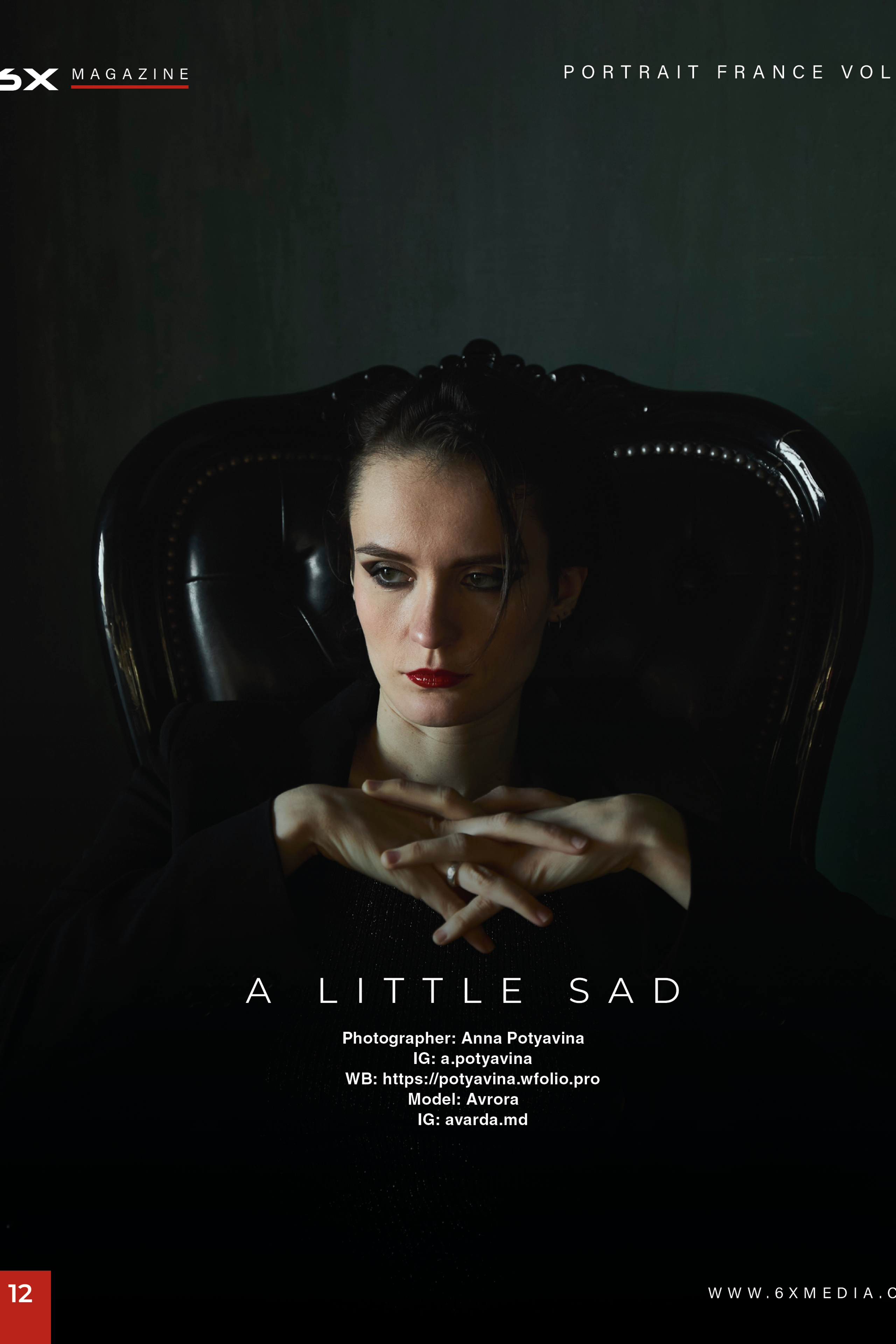 Публикация «A Little Sad» в американском журнале 6X, выпуск Март 2023. Анна Потявина. Фотограф Москва