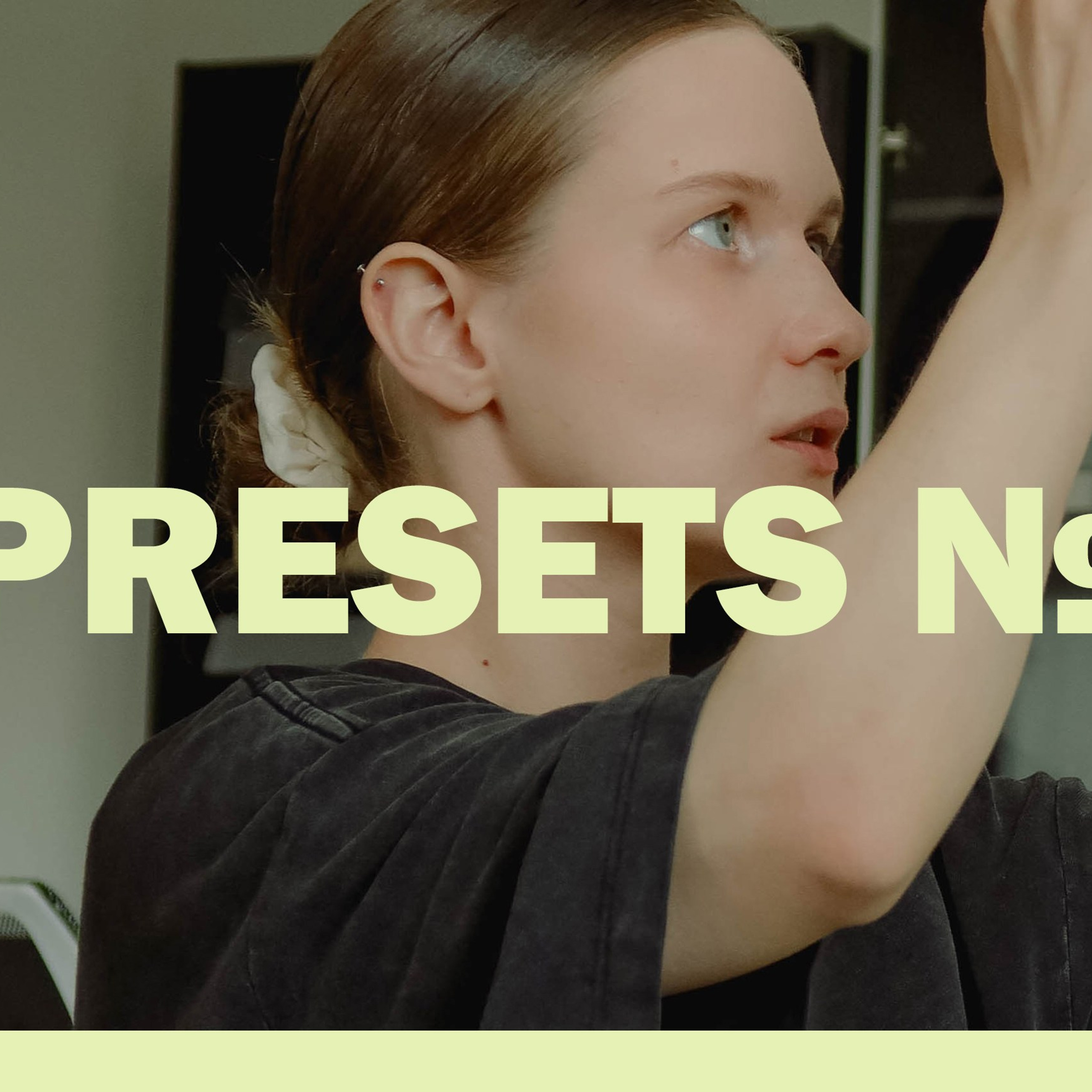 PRESETS № 1. Арт директор, фотограф в СПб и Москве Картавцева Дар