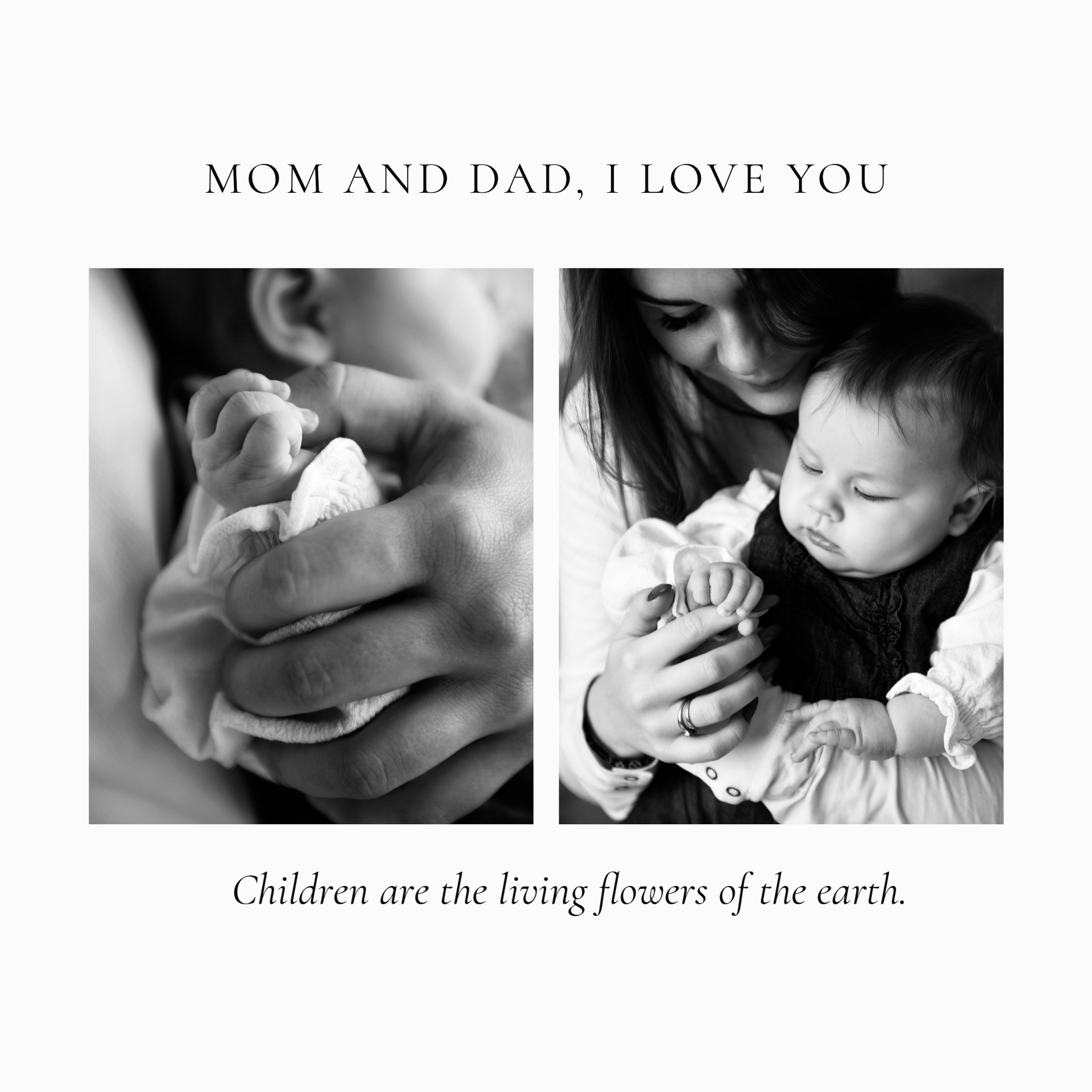 Mom and Dad, I love you