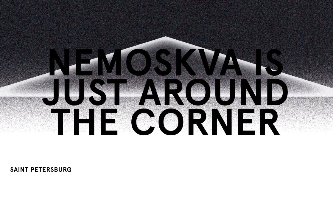 NEMOSKVA (MORE THAN MOSCOW) 8 AUGUST 2020 — 15 OCTOBER 2020. Anastasia Tsayder
