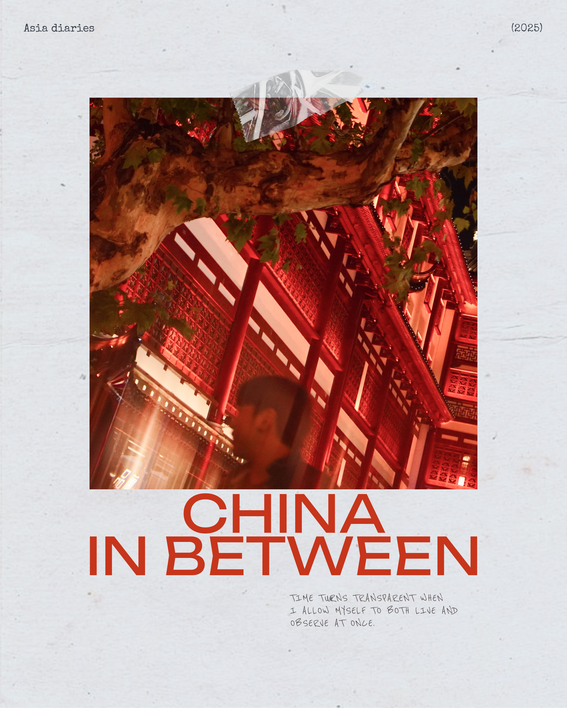 IN BETWEEN. ASIA DIARIES. JULIA EXISTO. Photographer & Visual Artist