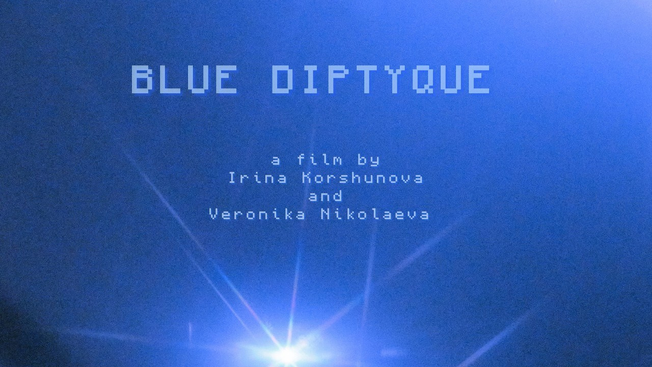 BLUE DIPTYQUE. IRINA KORSHUNOVA