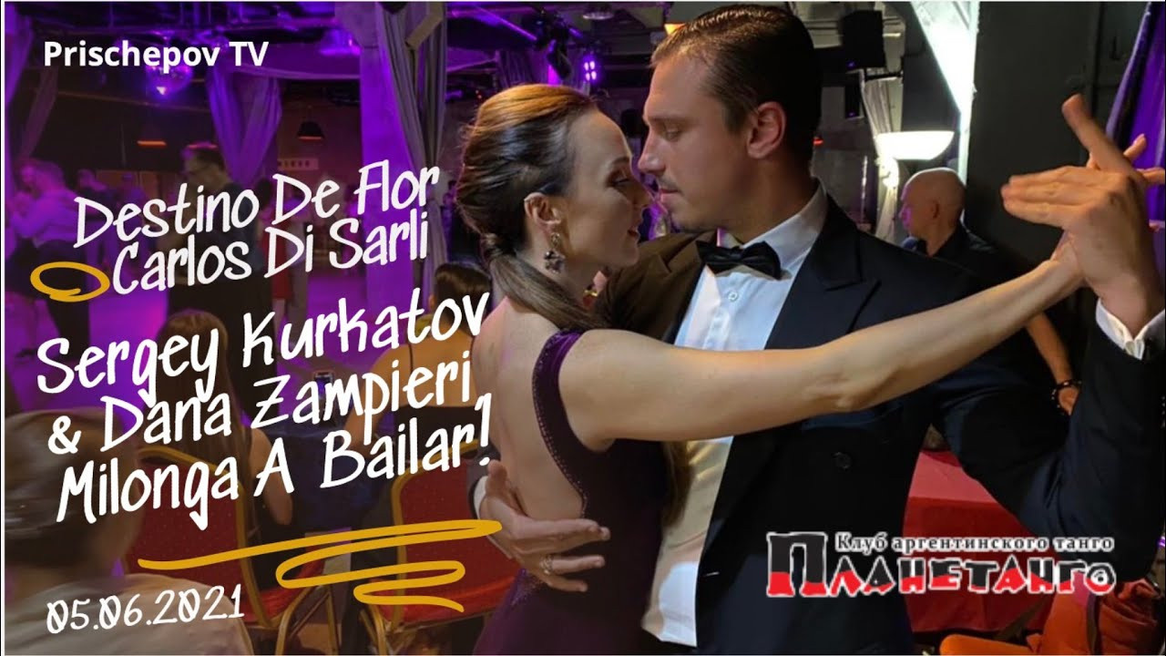 Sergey Kurkatov & Dana Zampieri, Milonga Abailar! Planetango 05.06.2021. Александр Прищепов - фотограф, режиссёр, продюсер