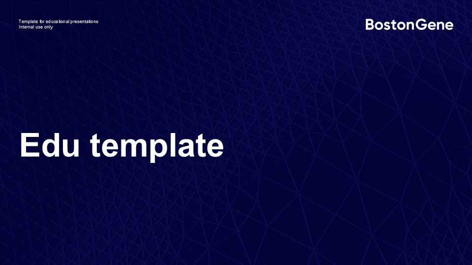 Bostongene edu materials template 2024