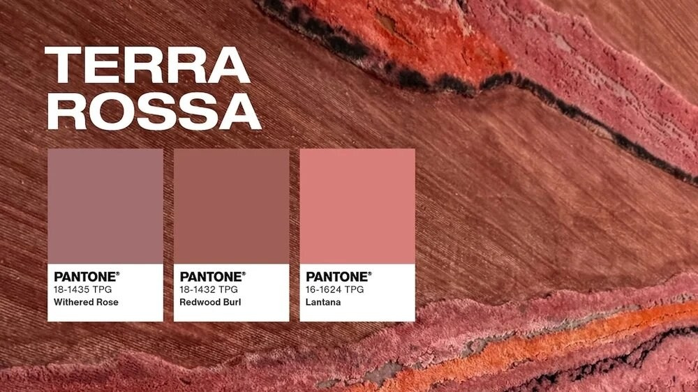 Terra Rossa  - Withered Rose (18-1435 TPG), Redwood Burl (18-1432 TPG), Lantana (16-1624 TPG).