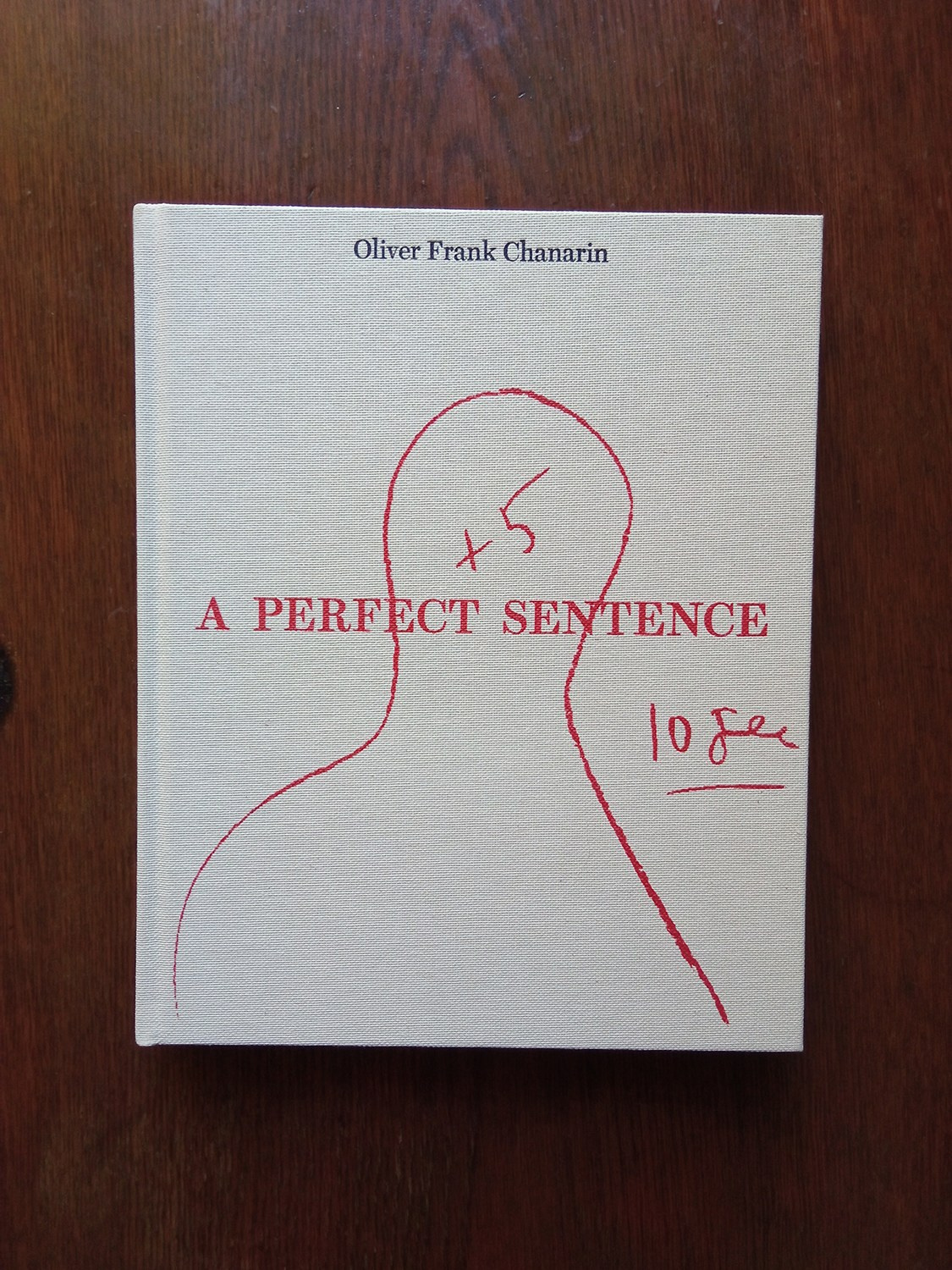 Книга «A perfect sentence» Оливера Чанарина. Private image