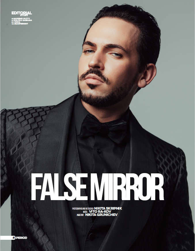 FALSE MIRROR. Никита Скрипник — ТЕАТР В СТИЛЕ ФЭШН