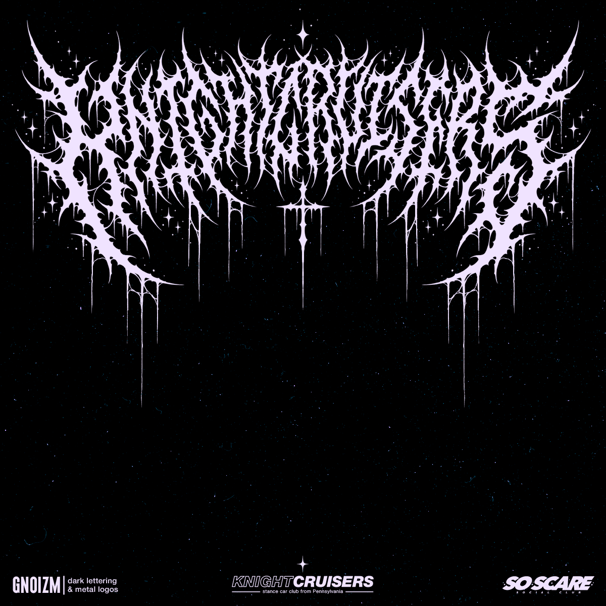 Knightcruisers. GNOIZM | Metal Logos & Dark Lettering