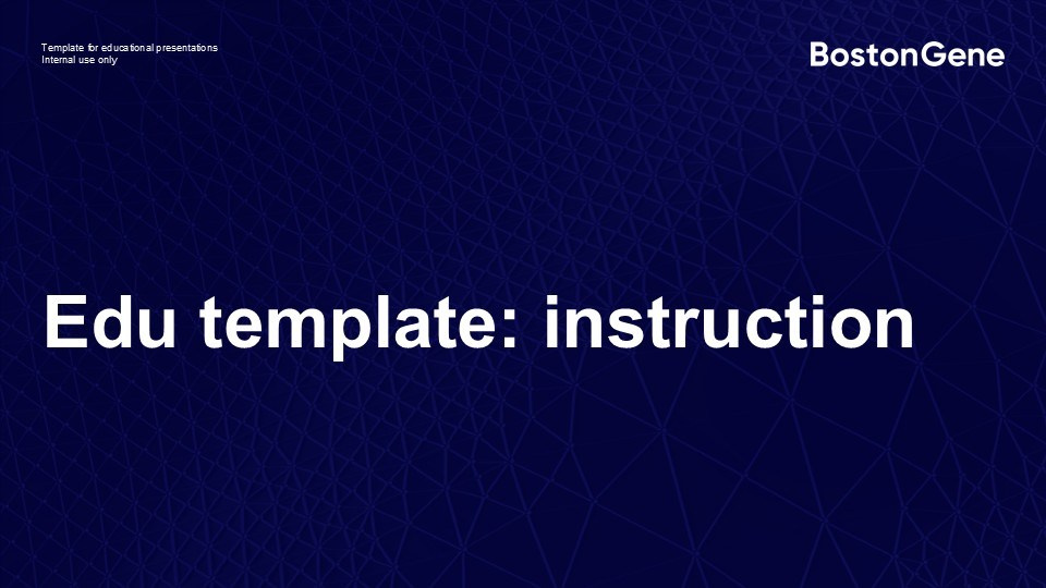 Bostongene edu materials instruction 2024