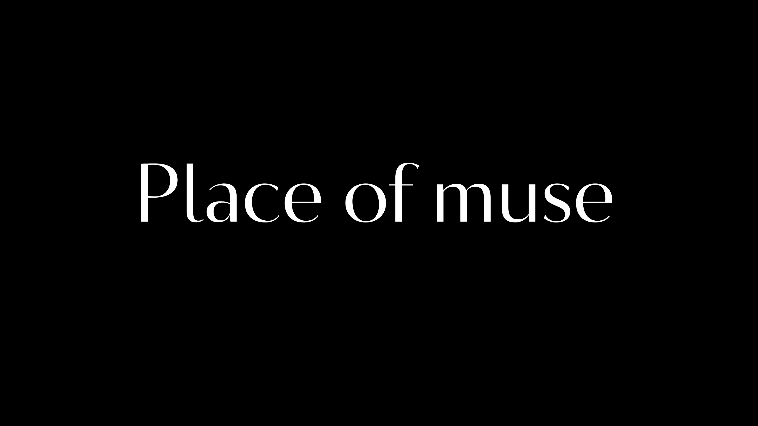 Услуги. Place of muse