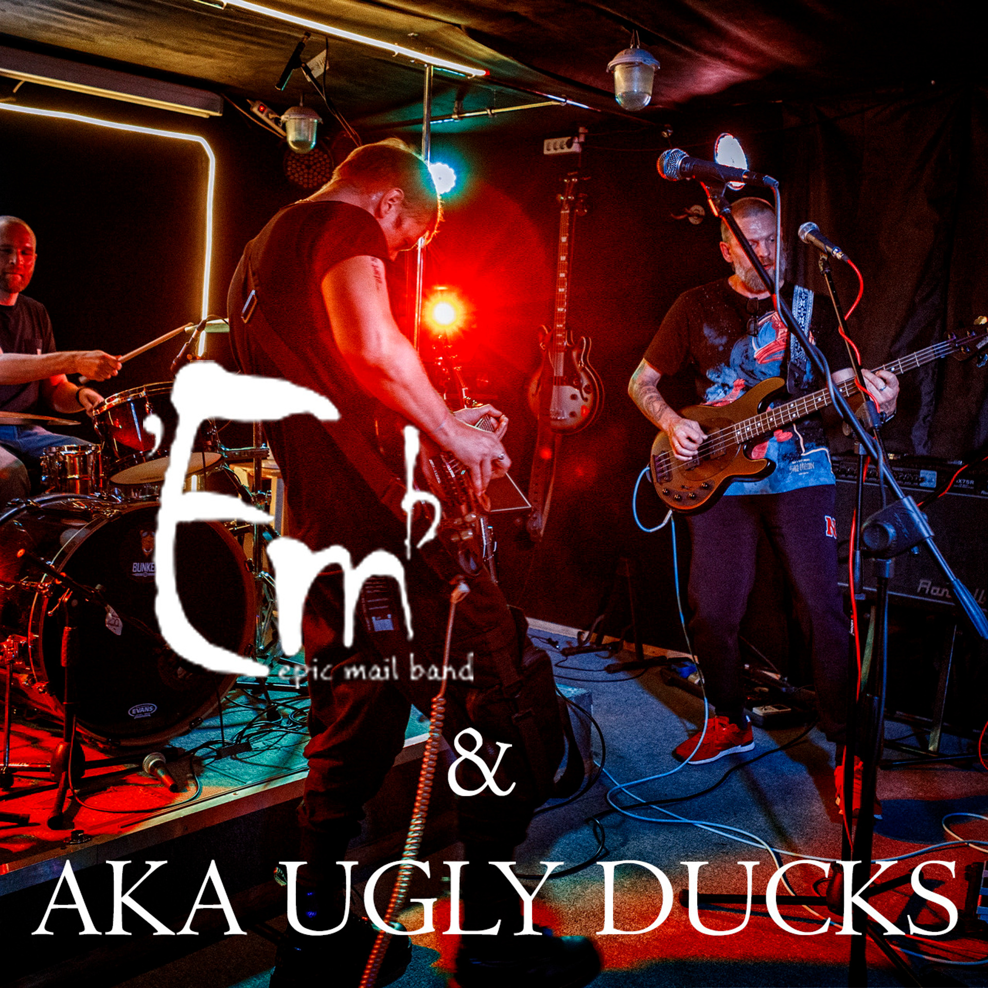 B47 — 150 — Epic Mail Band & Aka Ugly Ducks — 2021.09.21