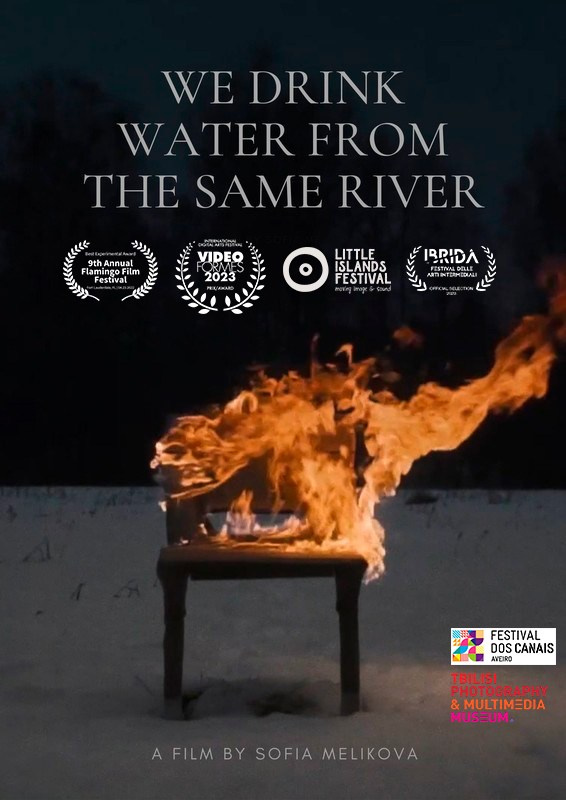 We drink water from the same river (2021). Multidisciplinary Artist and Filmmaker Sofia Melikova
