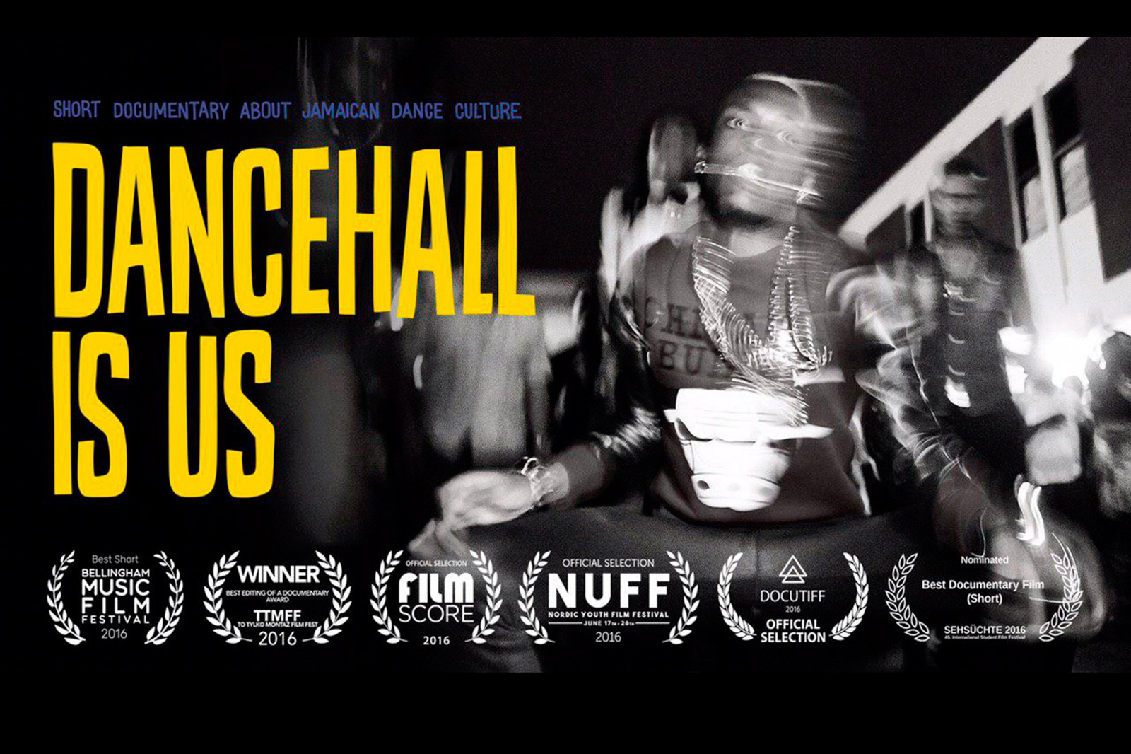 Dancehall Is Us. Документальный фильм