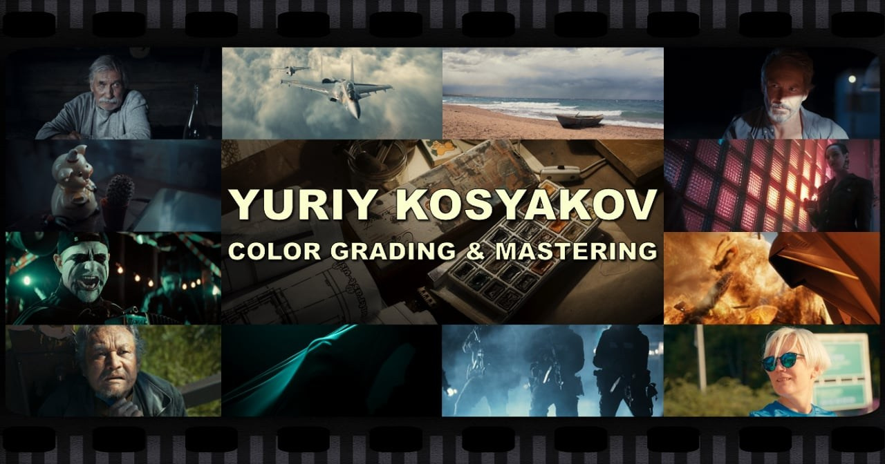 Шоурил. Цветокоррекция кино, рекламы и клипов. В Алматы и по всему миру. Юрий Косяков
