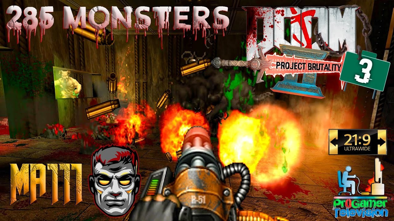 Pr0Gamer Television — Doom II + Project Brutality 3 + Mega Monster. Фотограф — видеограф в Москве Дмитрий Менделеев