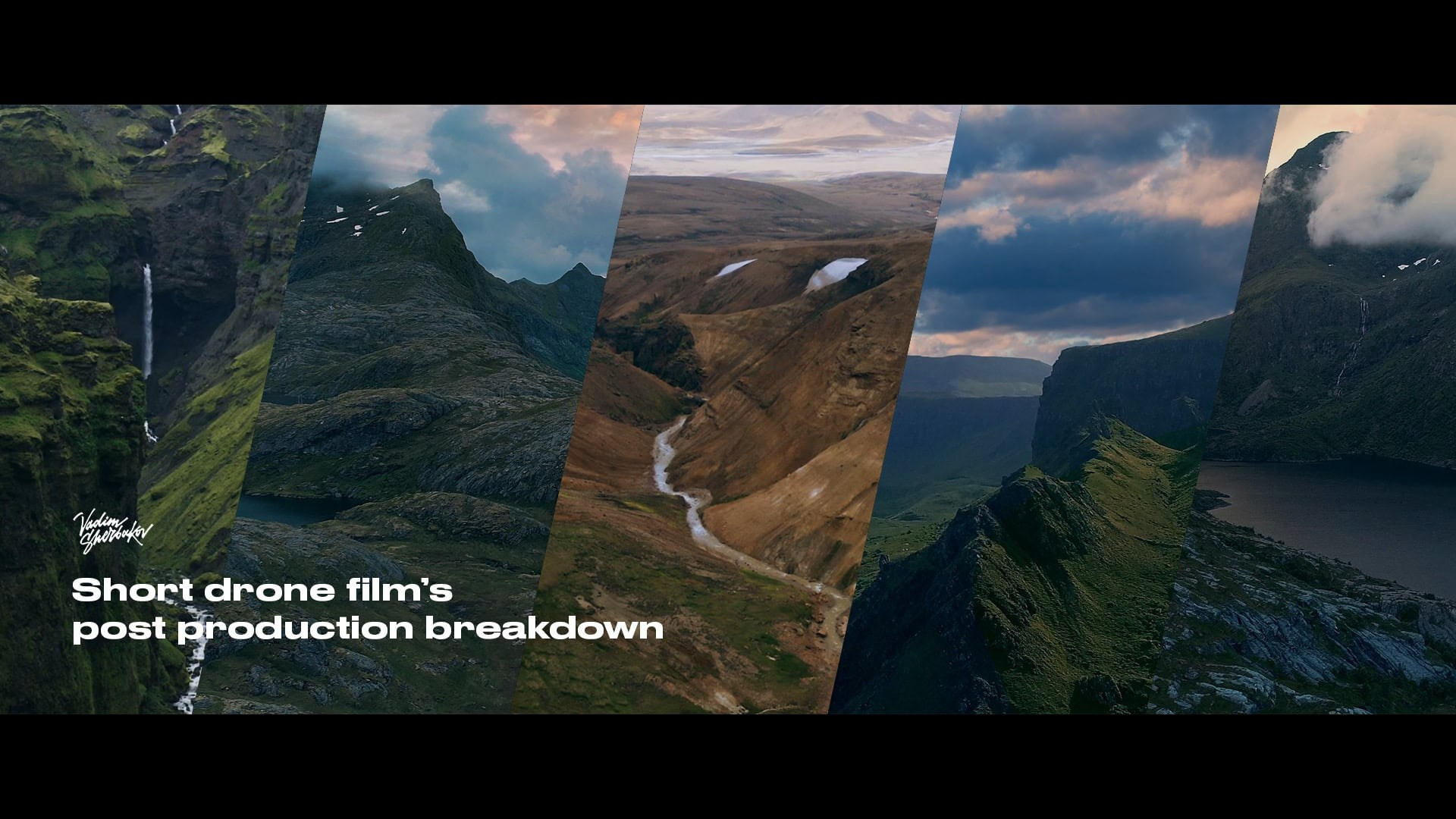 Drone FILM Master Class. Vadim Sherbakov Portfolio